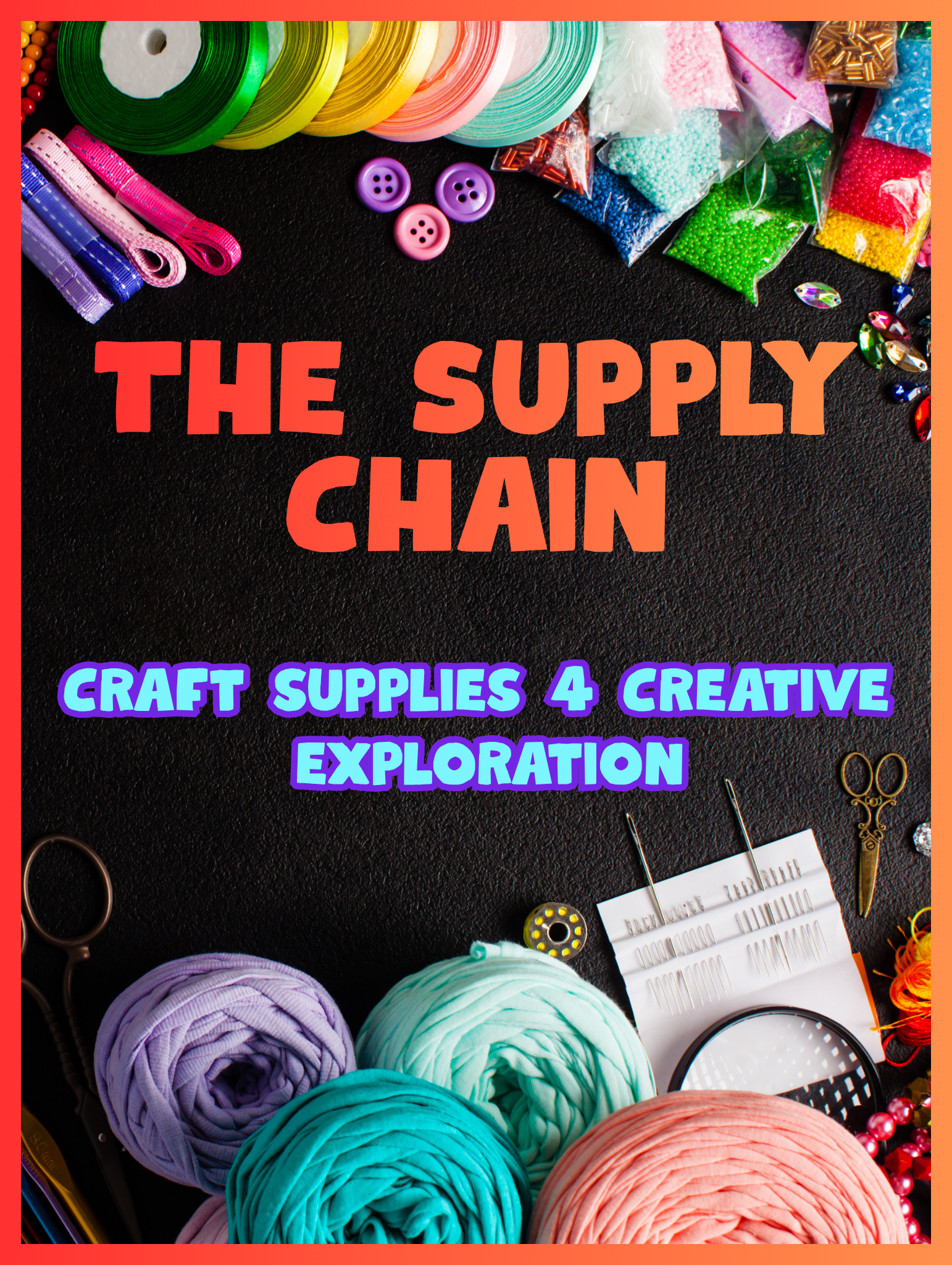 The Supply Chain