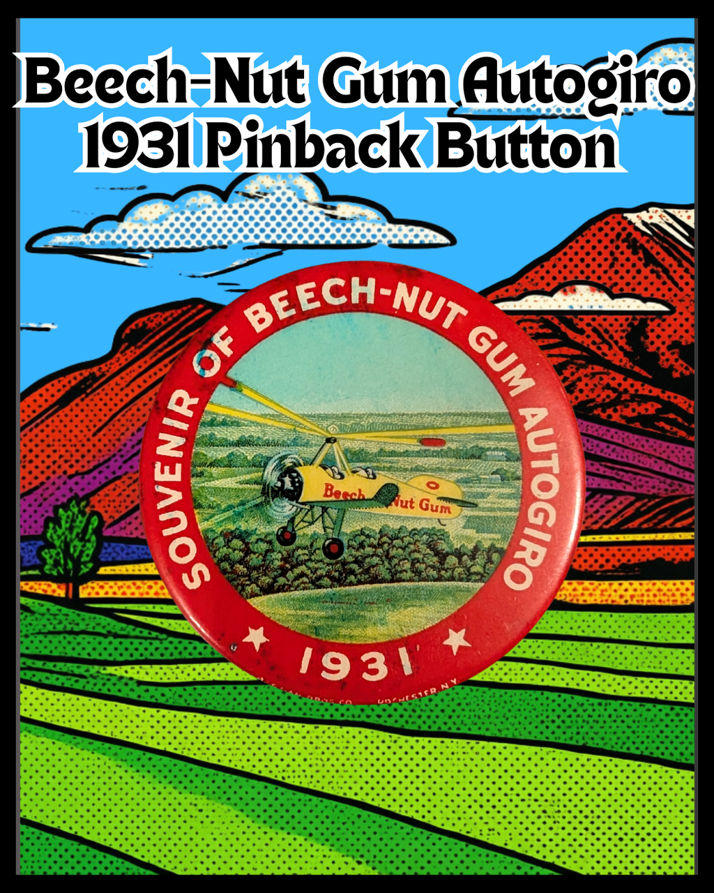 1931 Beech-Nut Gum Pinback Button