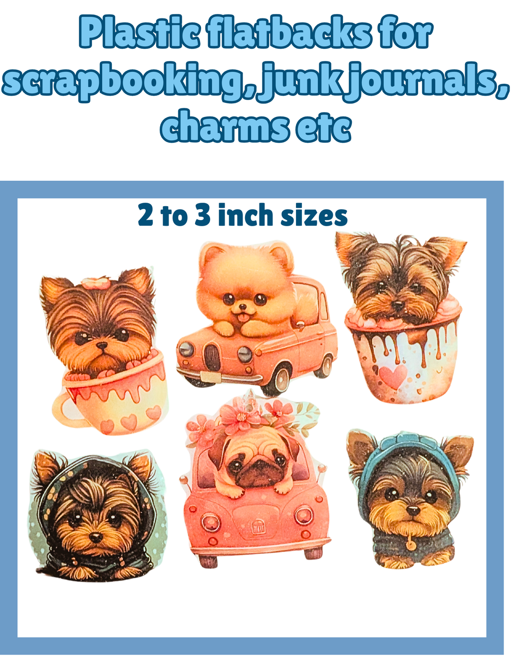 Dog Plastic Flatbacks for Scrapbooking, Junk Journals, Charms – 2 to 3 Inch