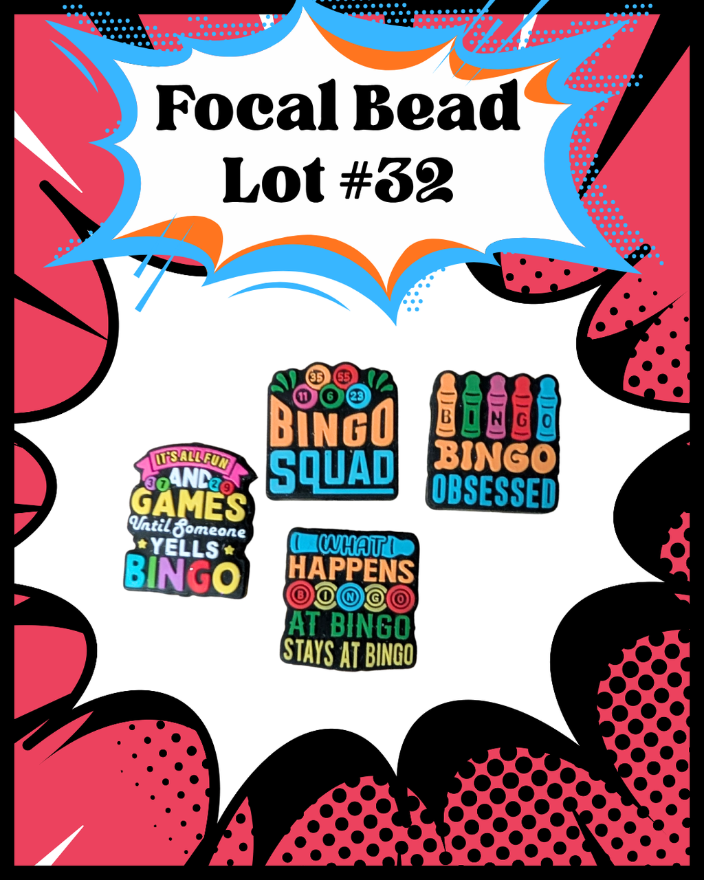 Bingo Focal Bead Lot #32