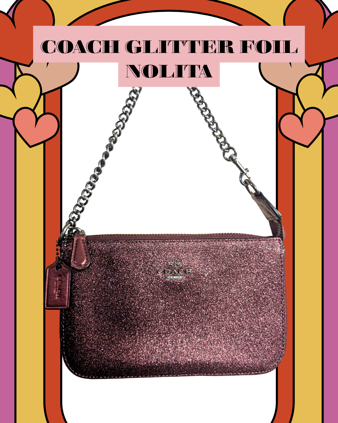 Authentic Coach Glitter Foil Nolita Bag (Pre-Owned)